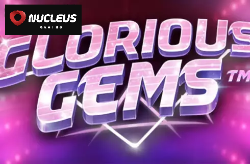 Glorious Gems